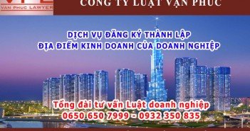 Dịch vụ đăng ký thành lập địa điểm kinh doanh tại Đồng Nai, Bình Dương